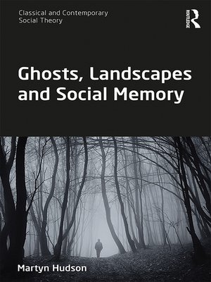 cover image of Ghosts, Landscapes and Social Memory